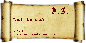 Maul Barnabás névjegykártya